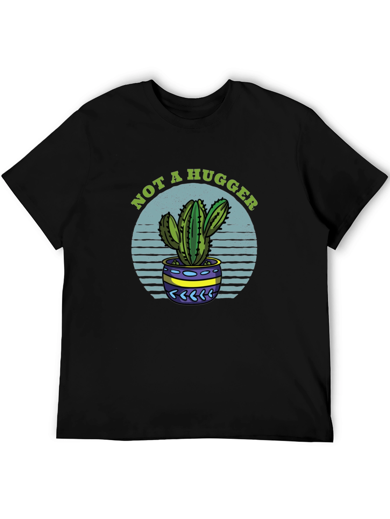 Not A Hugger Cactus T-Shirt - Funny Graphic Tee
