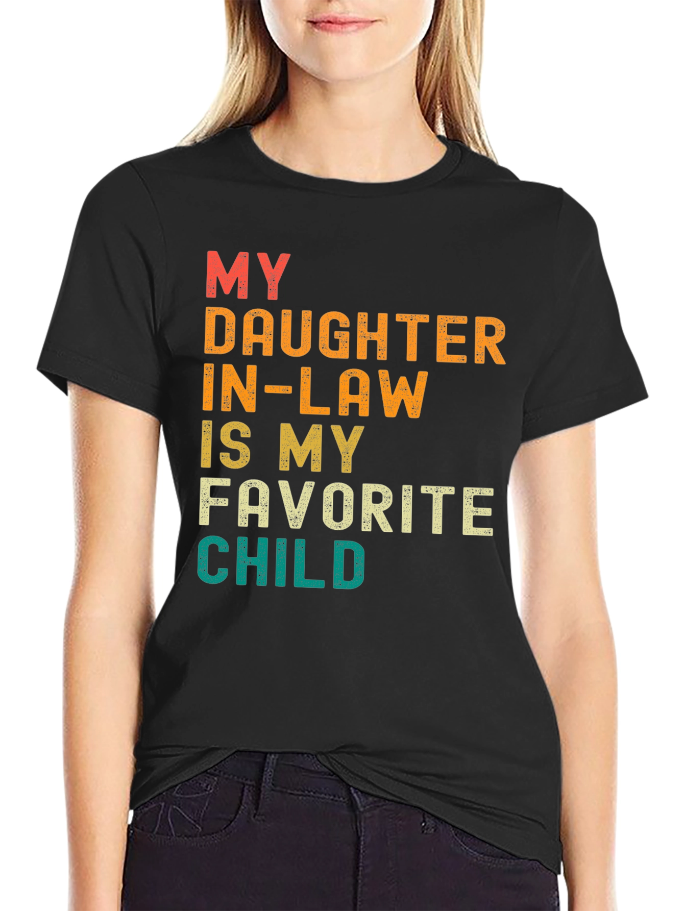 My Daughter In-Law Is My Favorite Child T-Shirt