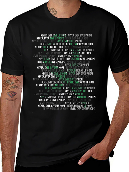 Never Give Up Hope Graphic Tee - Inspiring Black T-Shirt
