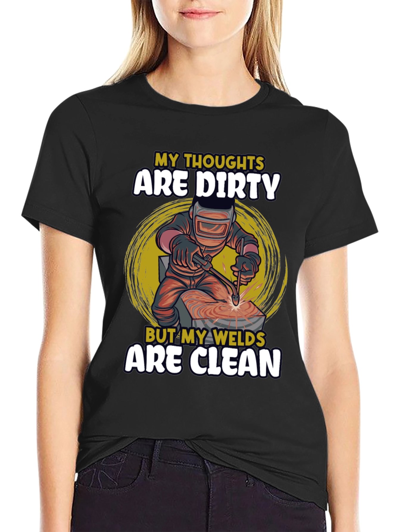 Dirty Thoughts Clean Welds Black T-Shirt