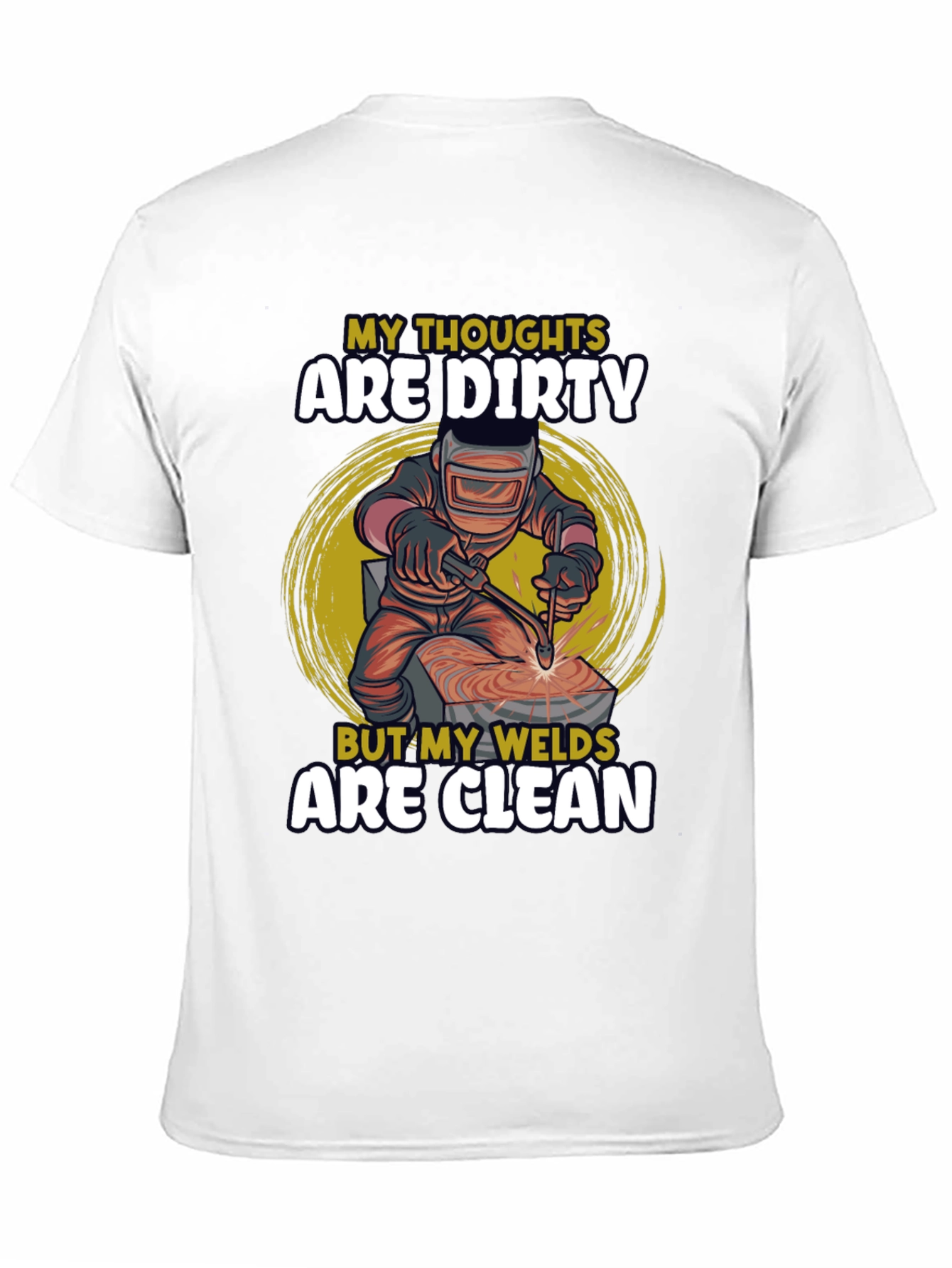 Dirty Thoughts Clean Welds Black T-Shirt