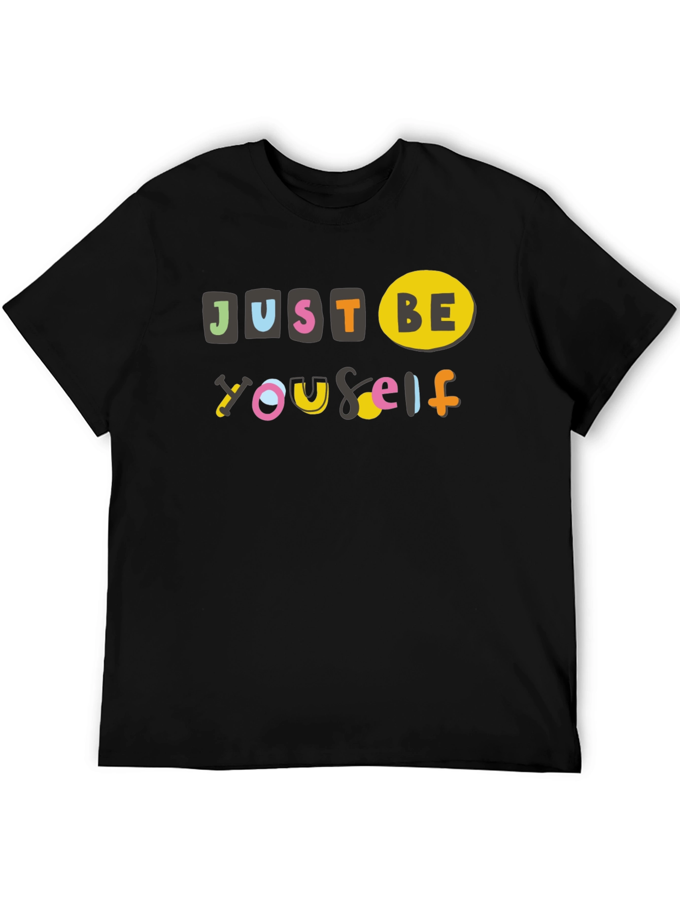 Just Be Yourself Graphic Tee - Black Cotton