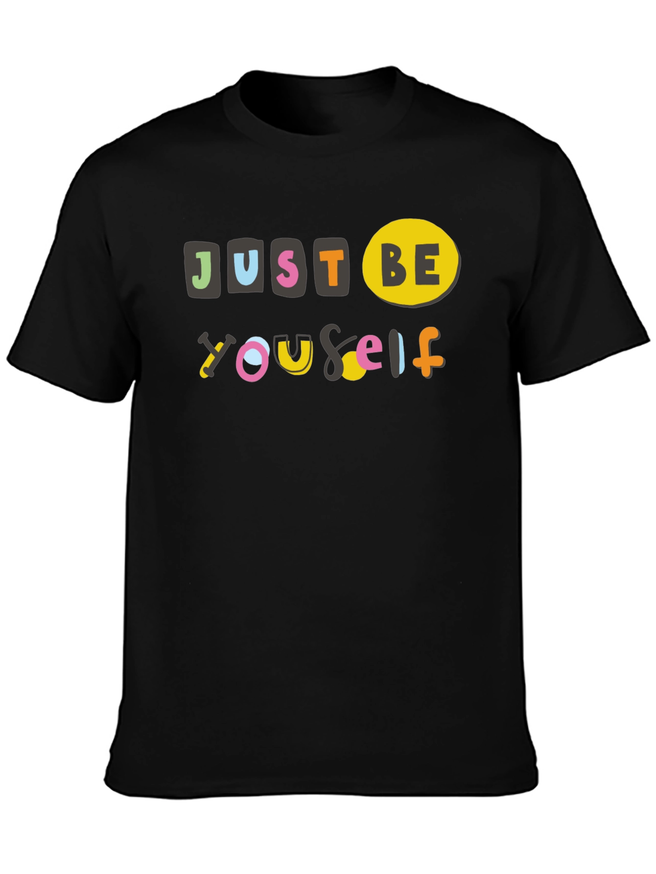 Just Be Yourself Graphic Tee - Black Cotton