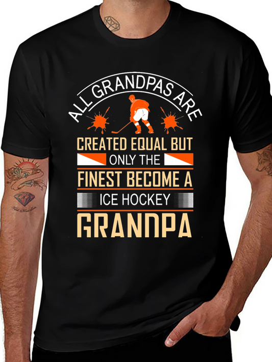 Ice Hockey Grandpa T-Shirt - All Grandpas Are Created Equal