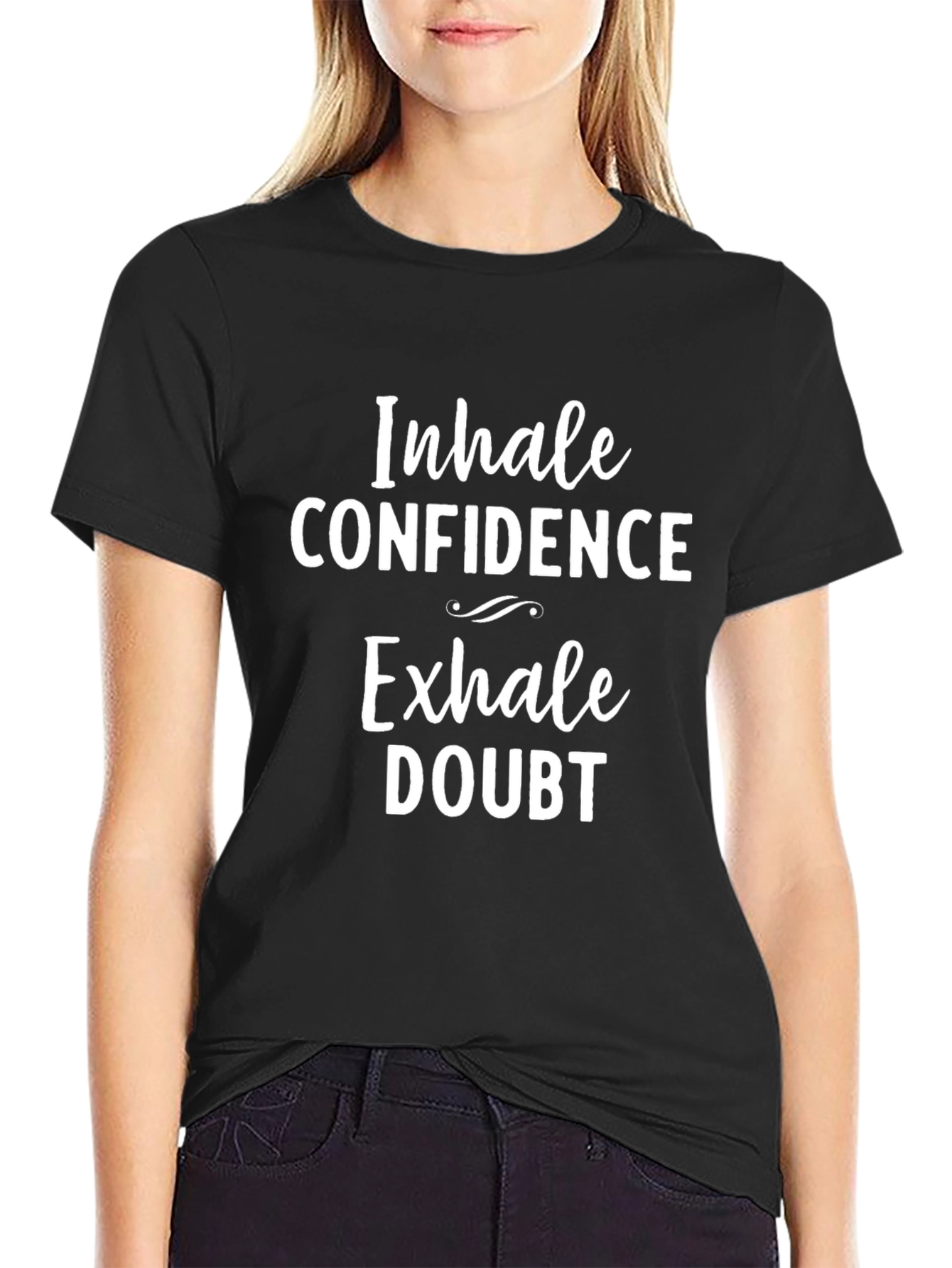 Inhale Confidence Exhale Doubt Graphic Tee