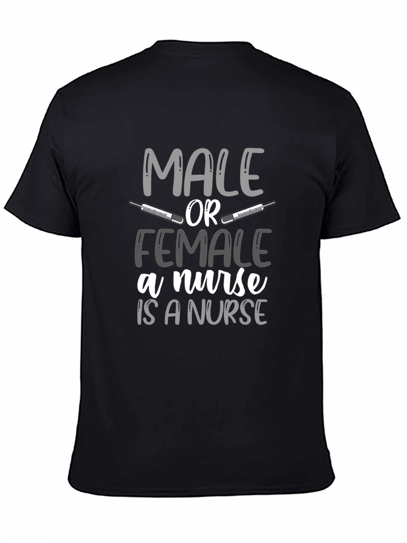 Male or Female Nurse T-Shirt