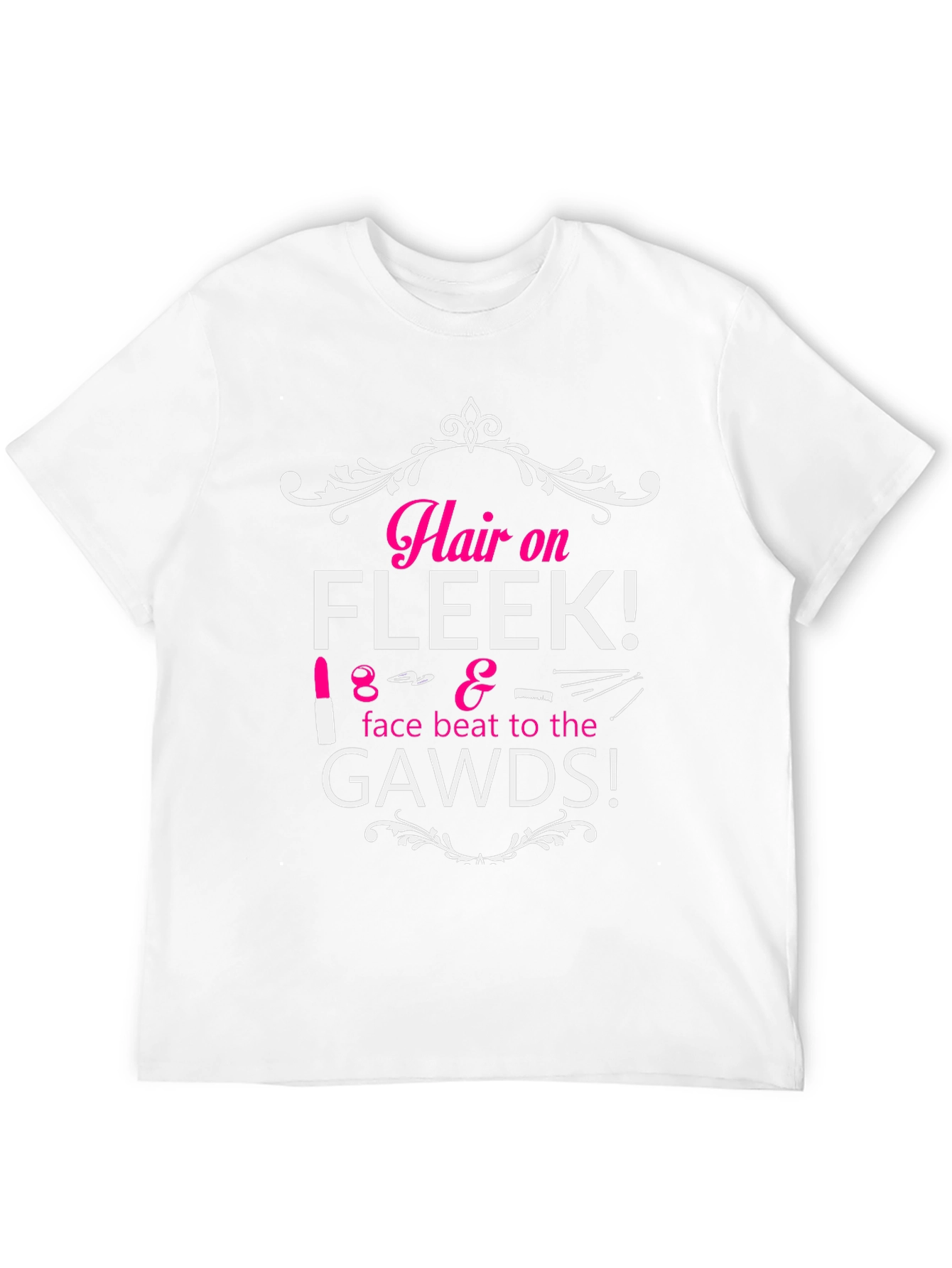 Hair on Fleek T-Shirt