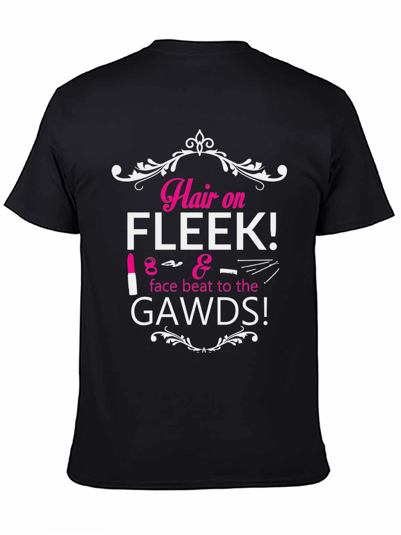 Hair on Fleek T-Shirt