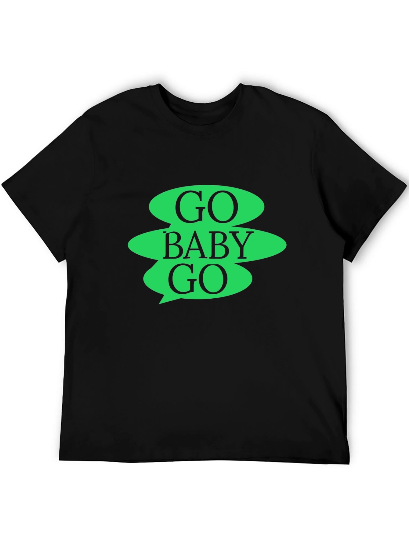 Go Baby Go Graphic Tee - Black Cotton Casual
