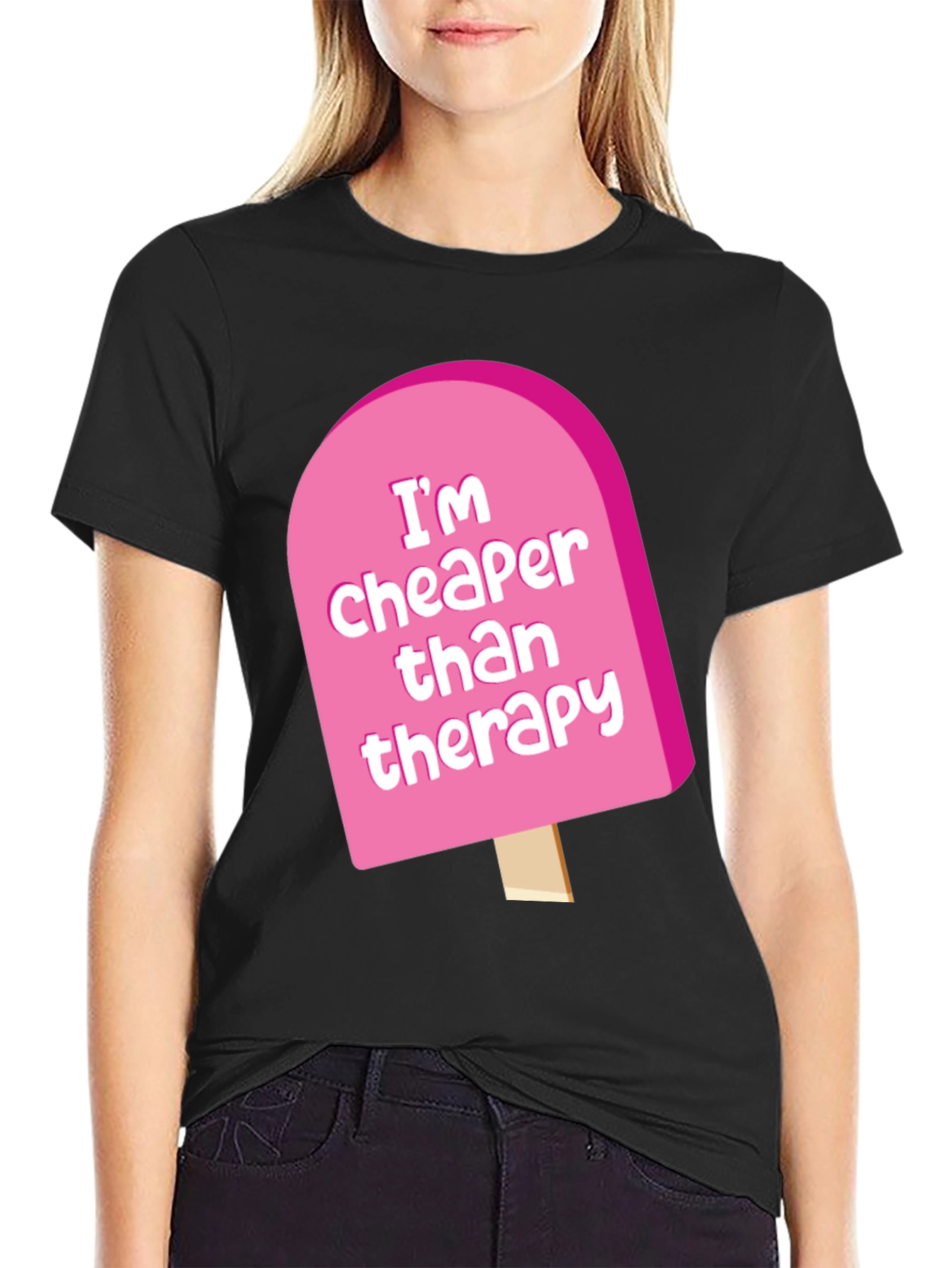 Cheaper Than Therapy Novelty Graphic T-Shirt