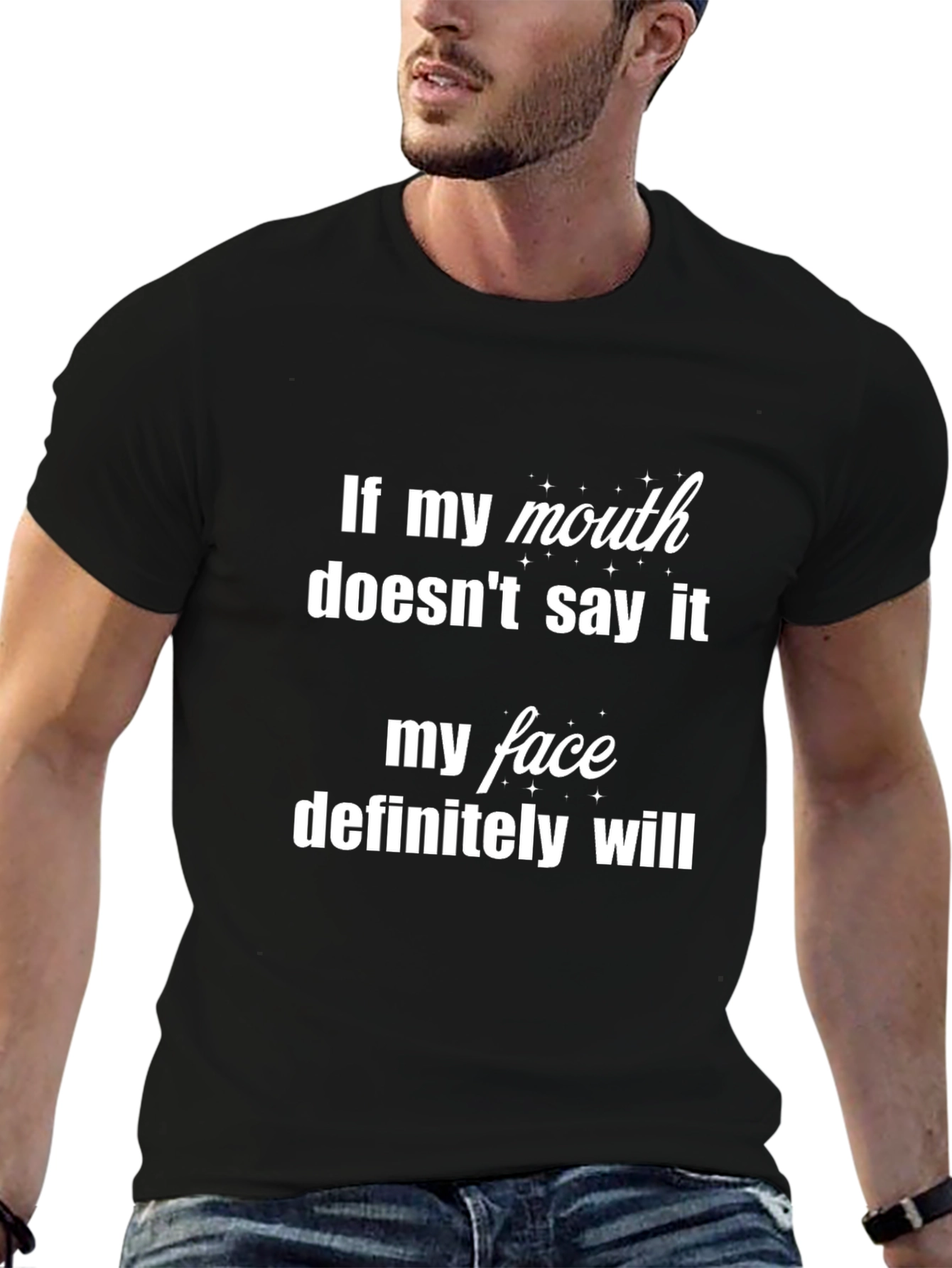 Funny Sarcastic Graphic Tee - If My Mouth... T-Shirt