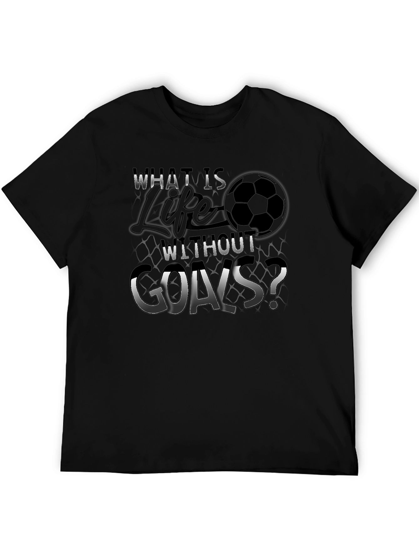 Soccer Life T-Shirt - What is Life Without Goals?