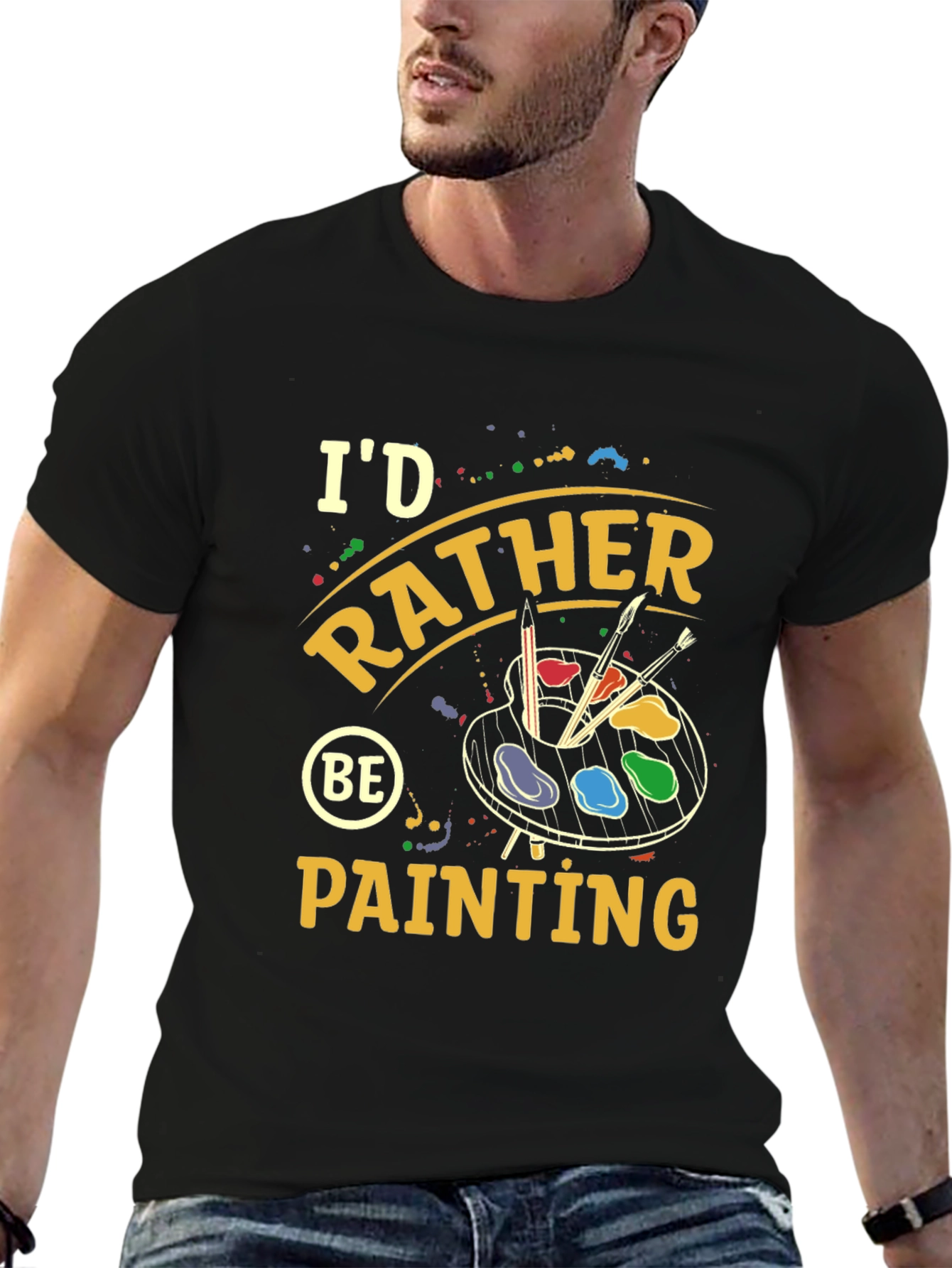Id Rather Be Painting T-Shirt