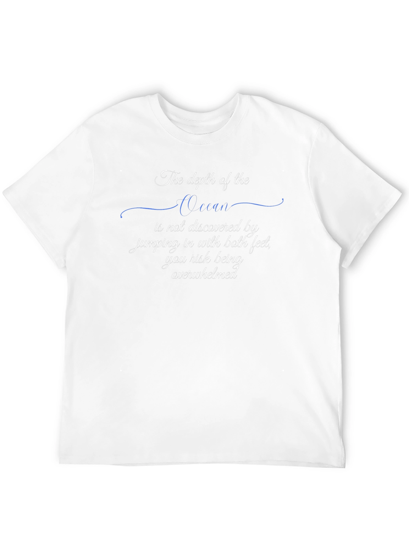 Ocean Depth Graphic T-Shirt - Inspirational Quote Tee