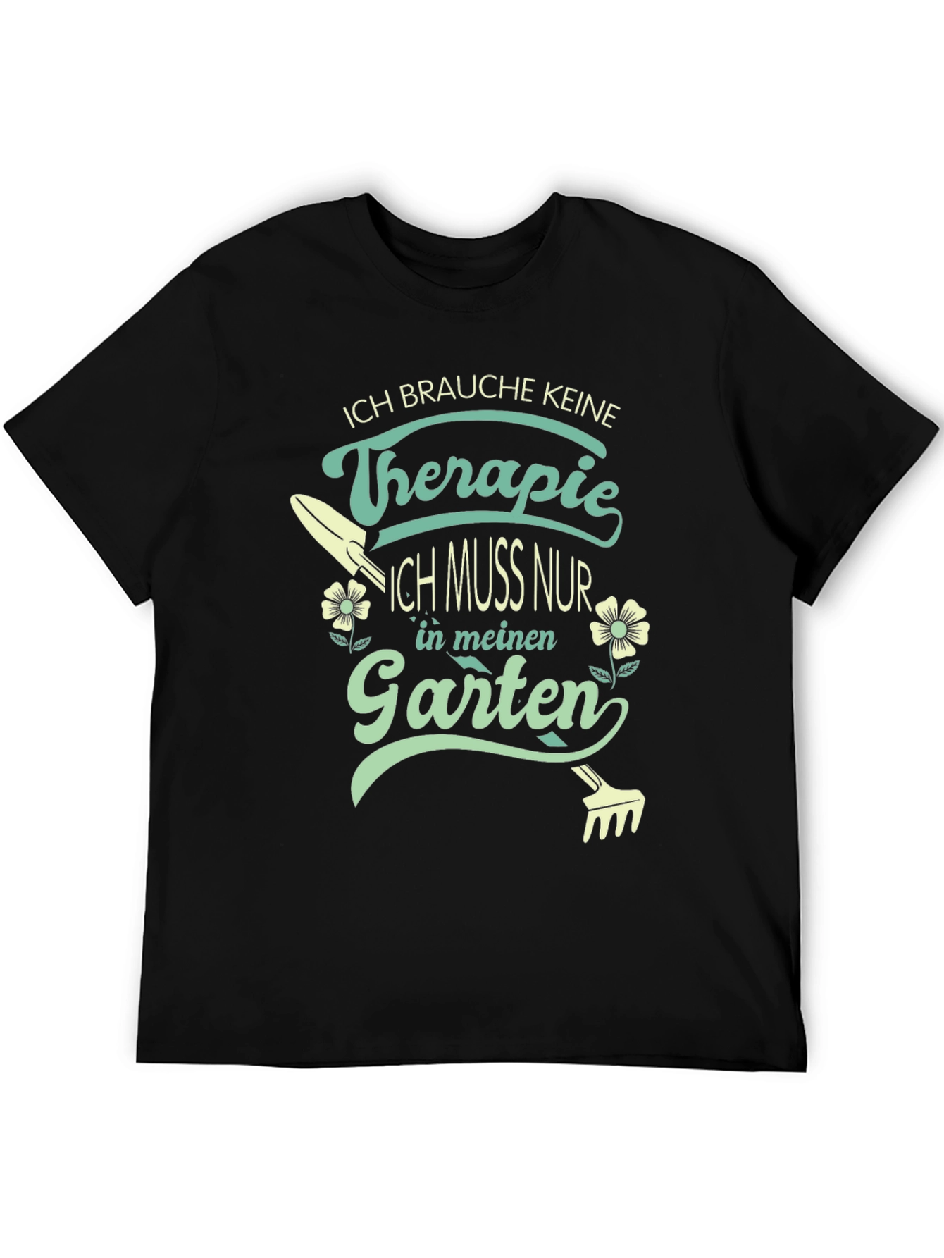 Therapie Garten T-Shirt: Gardening is My Therapy