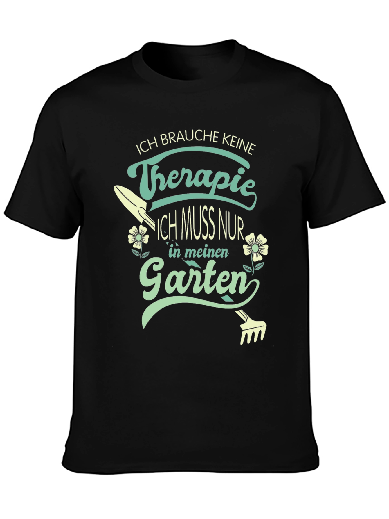 Therapie Garten T-Shirt: Gardening is My Therapy