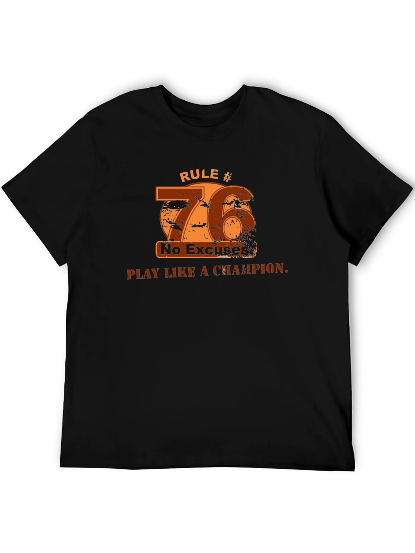 Rule #76 T-Shirt: Play Like a Champion!