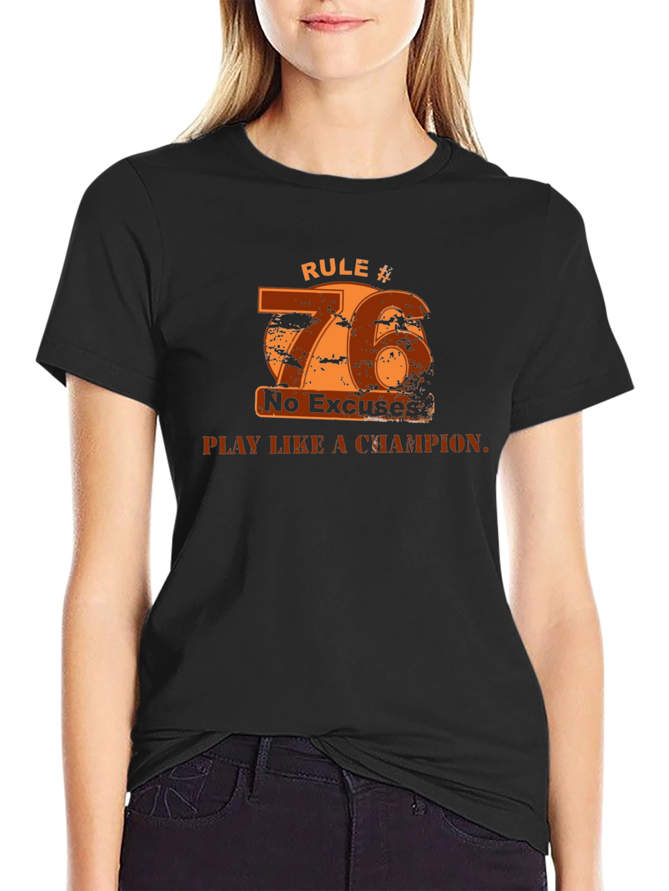 Rule #76 T-Shirt: Play Like a Champion!