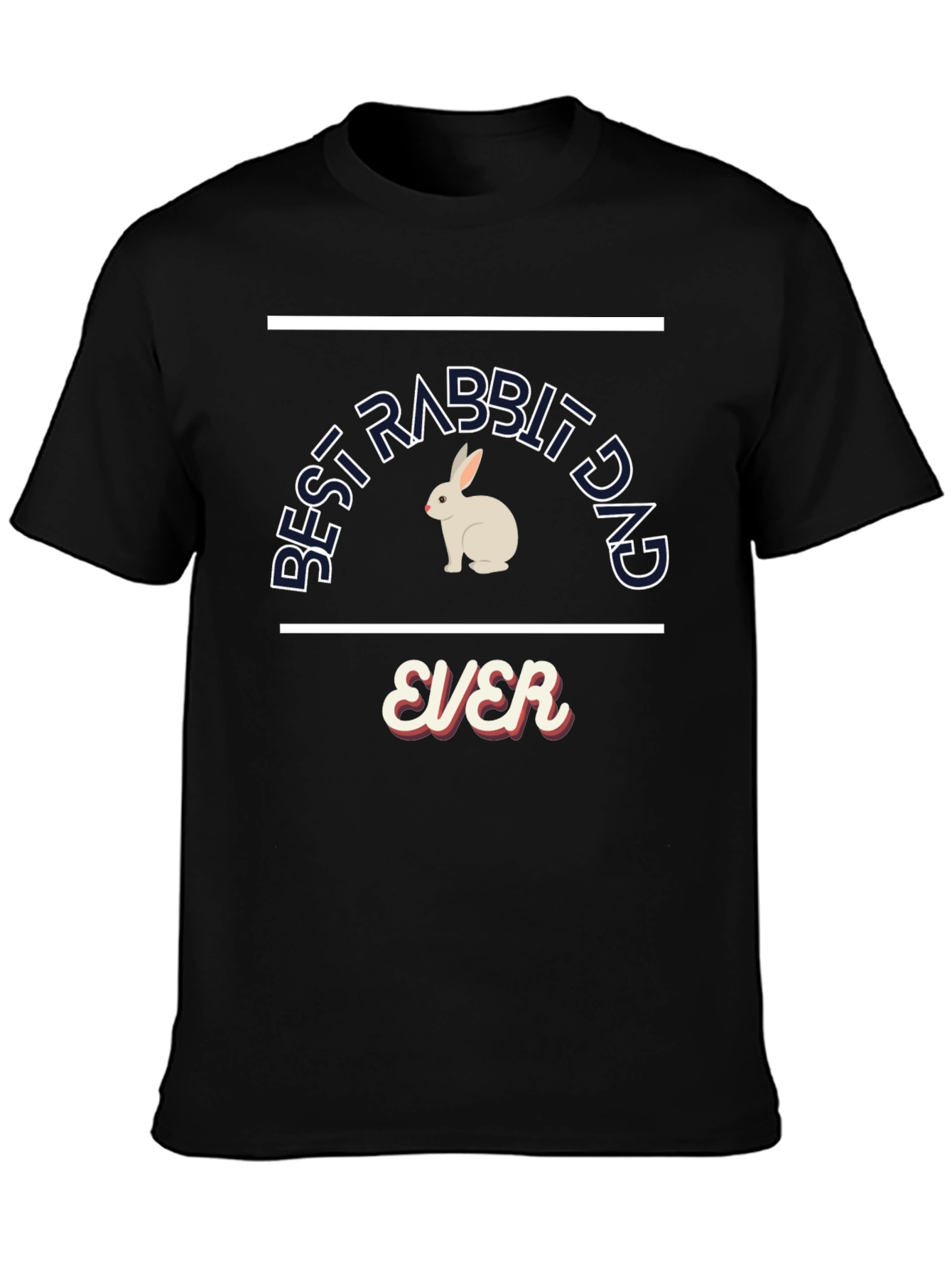 Best Rabbit Dad Ever T-Shirt