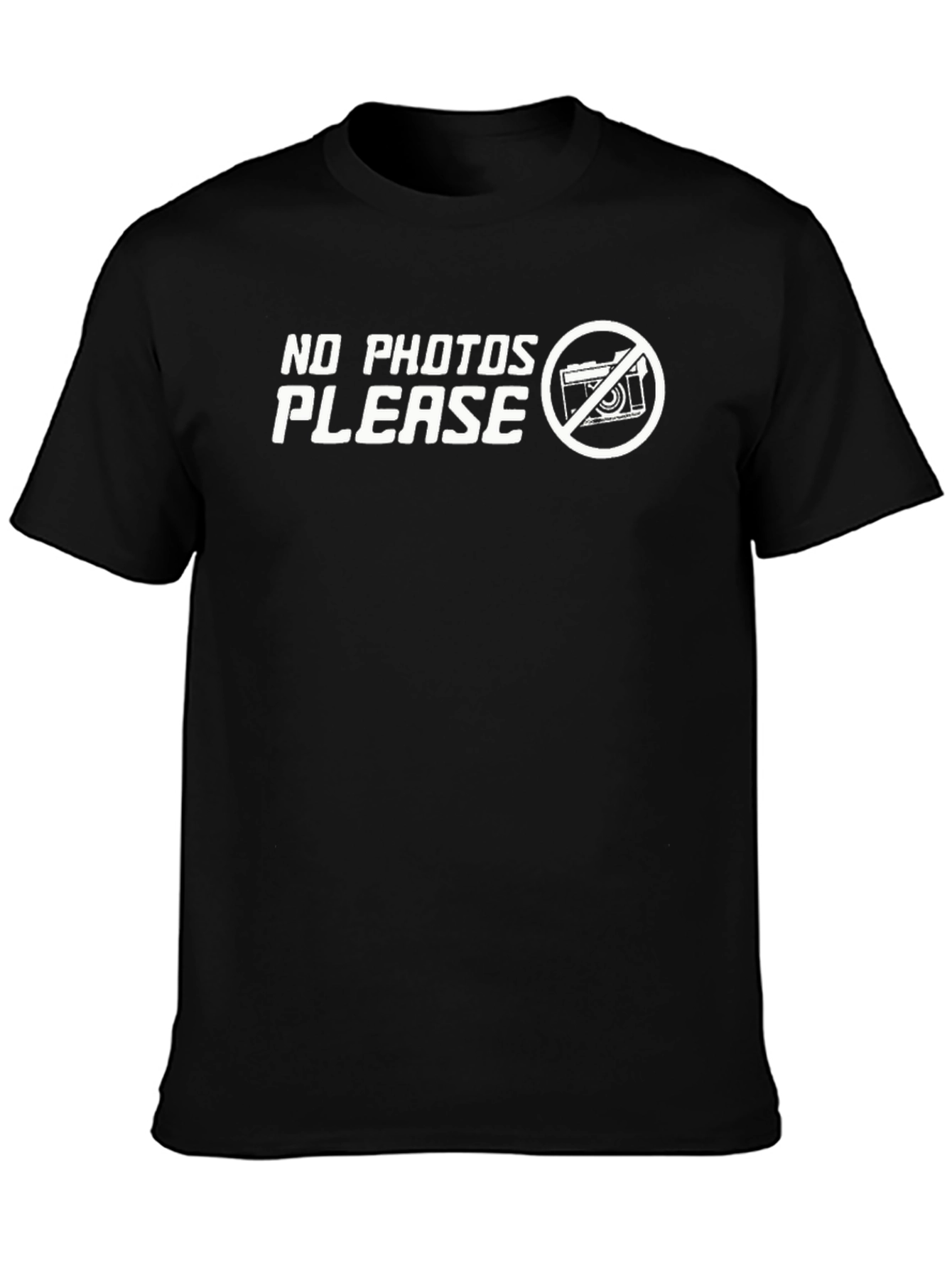 No Photos Please Graphic T-Shirt