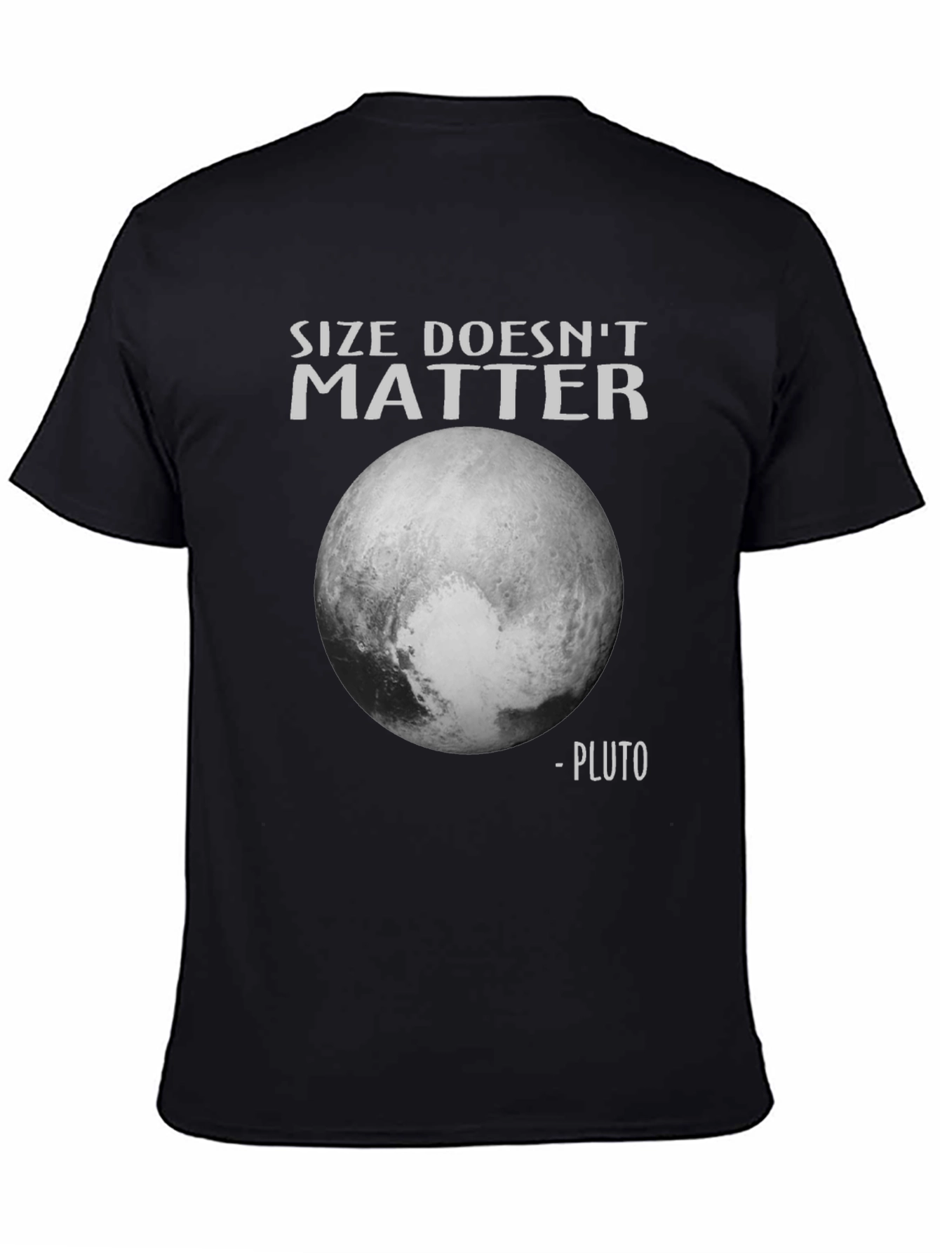 Size Doesnt Matter Pluto T-Shirt