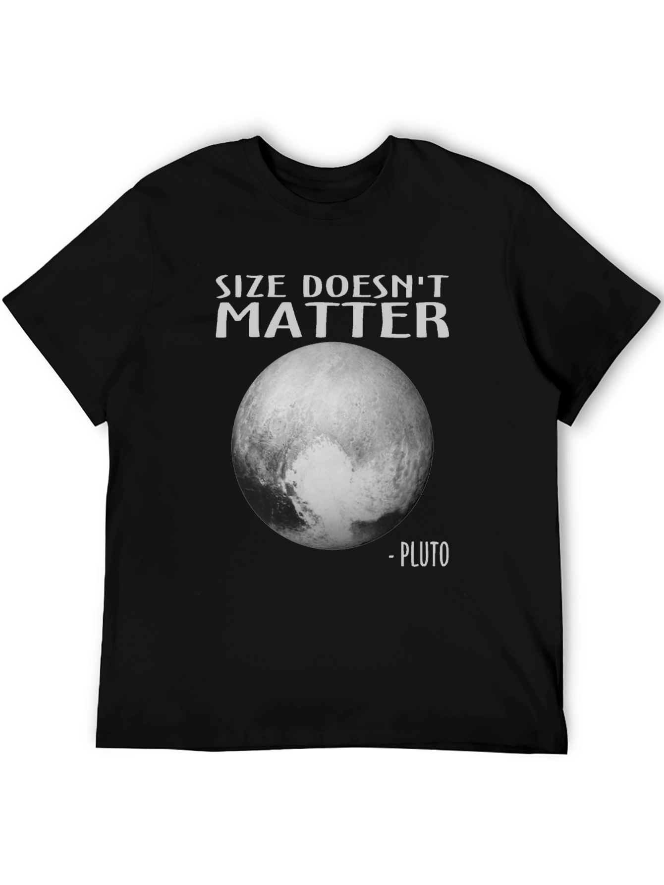 Size Doesnt Matter Pluto T-Shirt