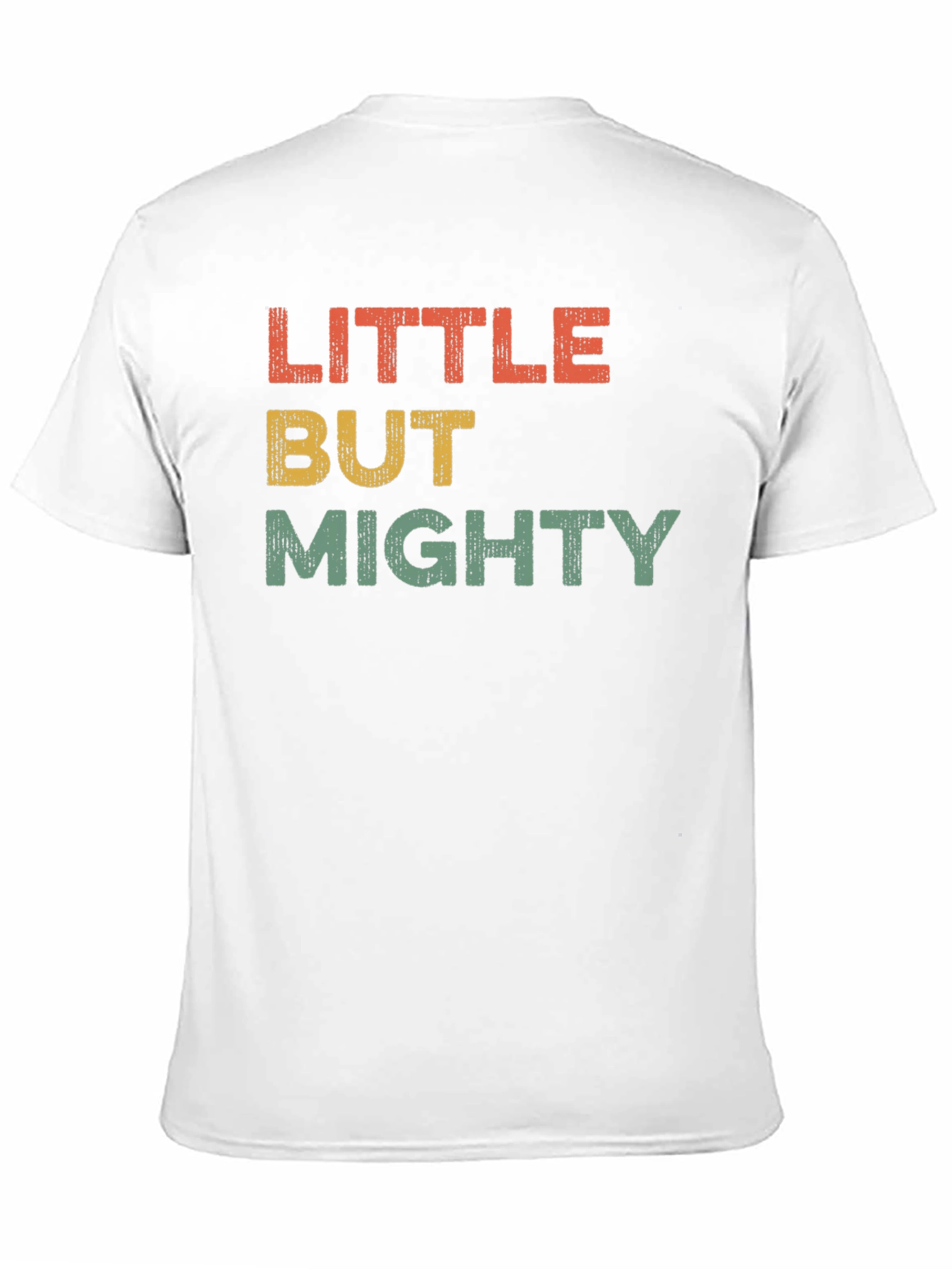 Little But Mighty Graphic T-Shirt