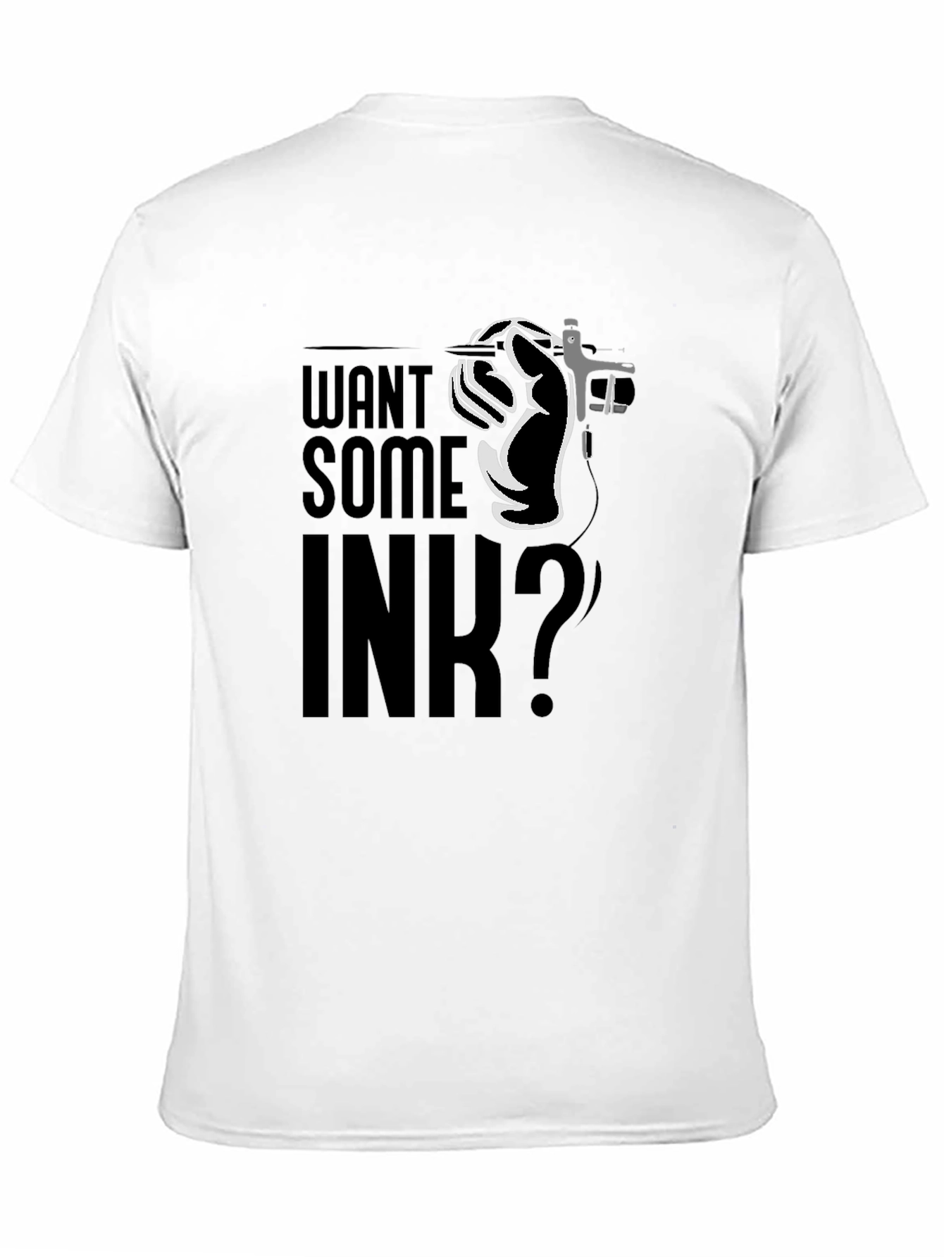 Want Some Ink? Graphic T-Shirt - Tattoo Lover Apparel