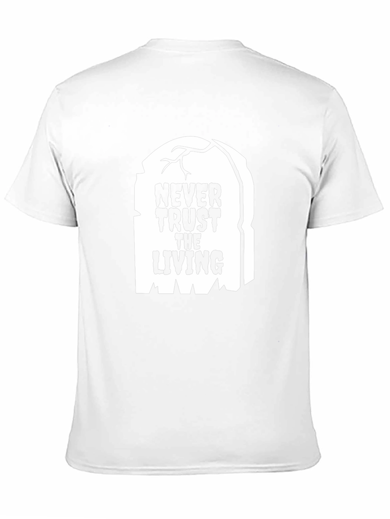 Never Trust the Living Graphic Tee - Halloween Spooky
