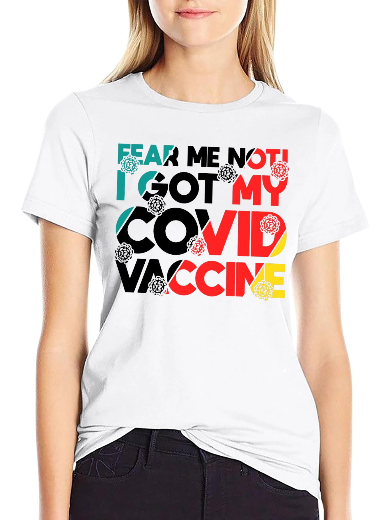 Fear Me Not COVID Vaccine T-Shirt