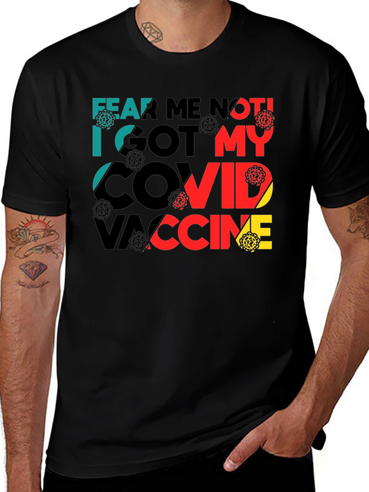 Fear Me Not COVID Vaccine T-Shirt