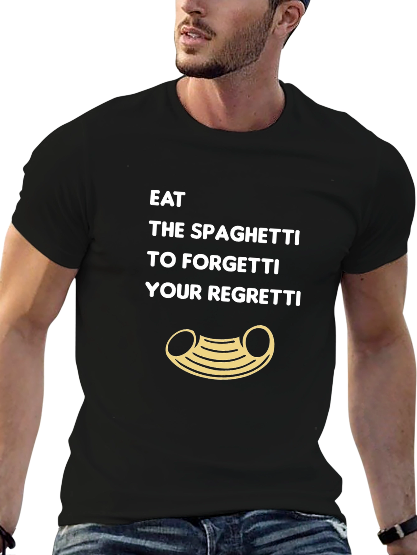 Eat Spaghetti To Forgetti Your Regretti T-Shirt