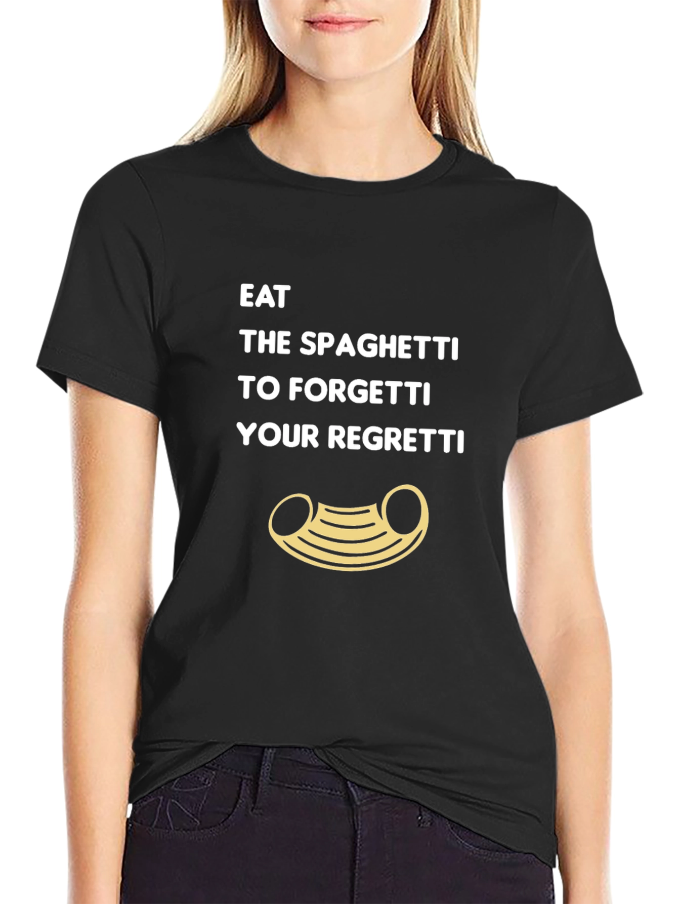 Eat Spaghetti To Forgetti Your Regretti T-Shirt