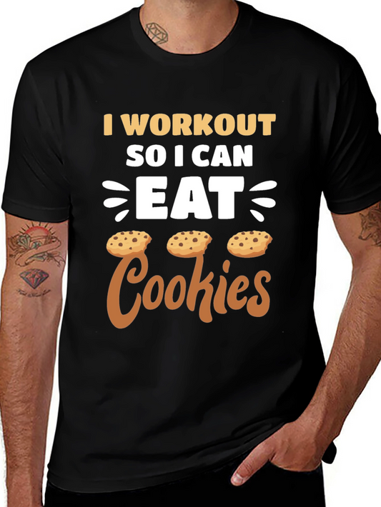 Workout for Cookies T-Shirt