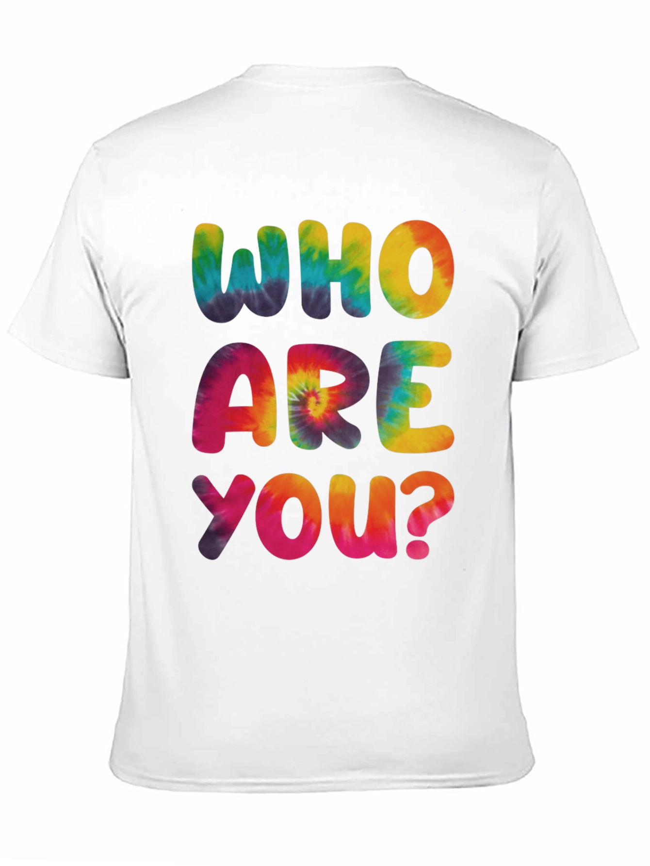 Tie-Dye Who Are You? Graphic Tee