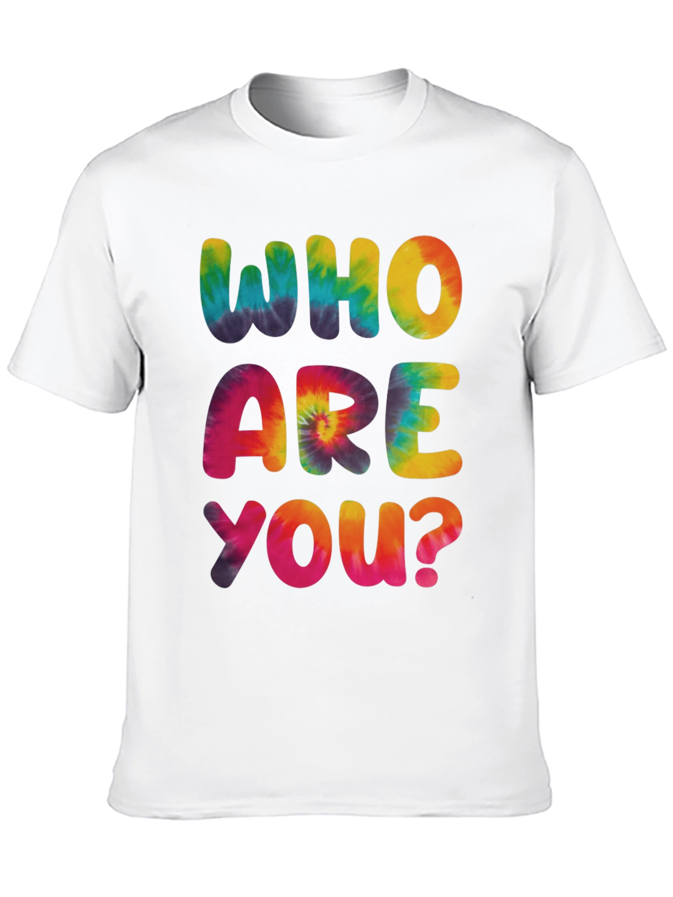 Tie-Dye Who Are You? Graphic Tee