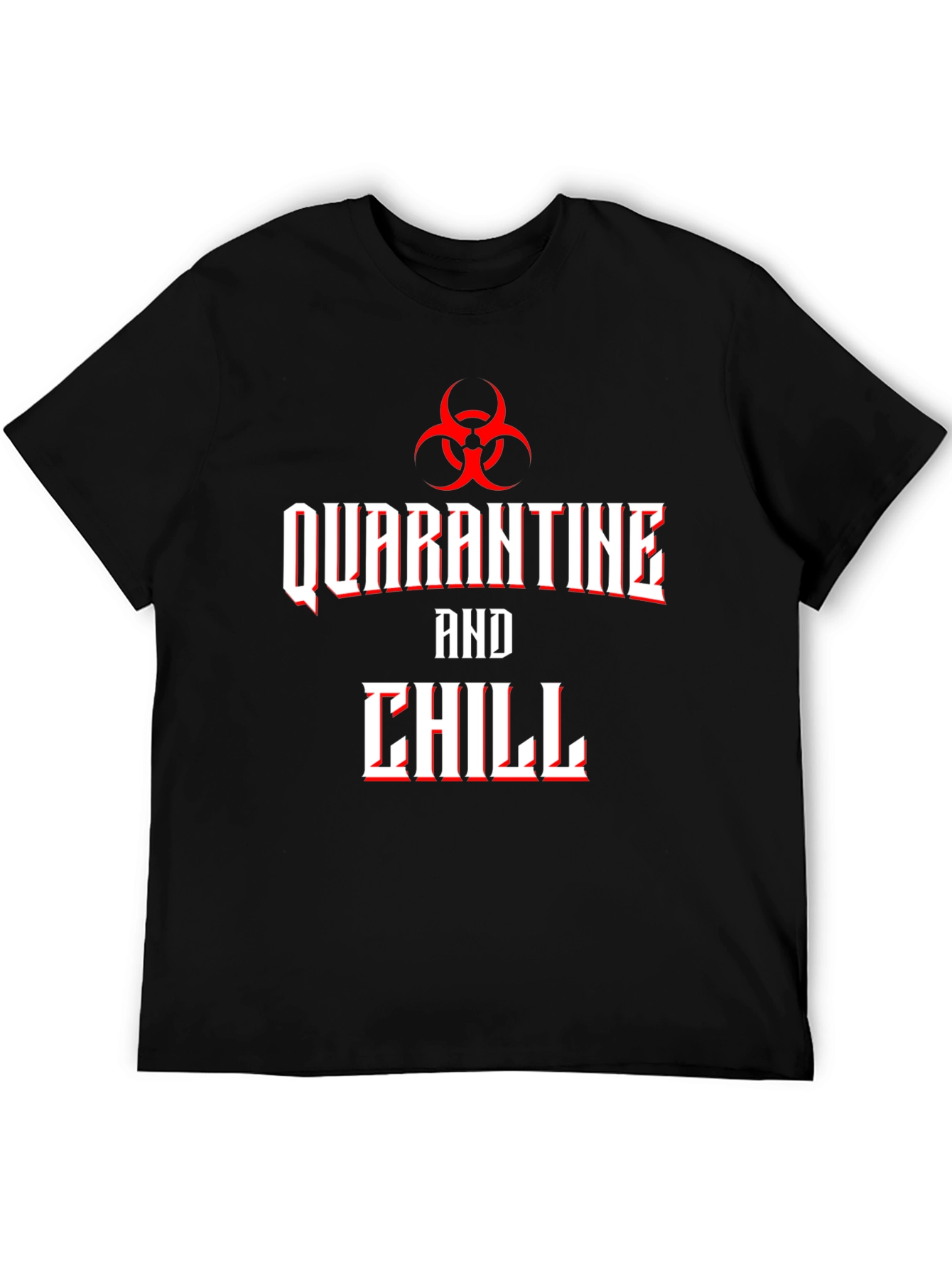 Quarantine and Chill Biohazard T-Shirt