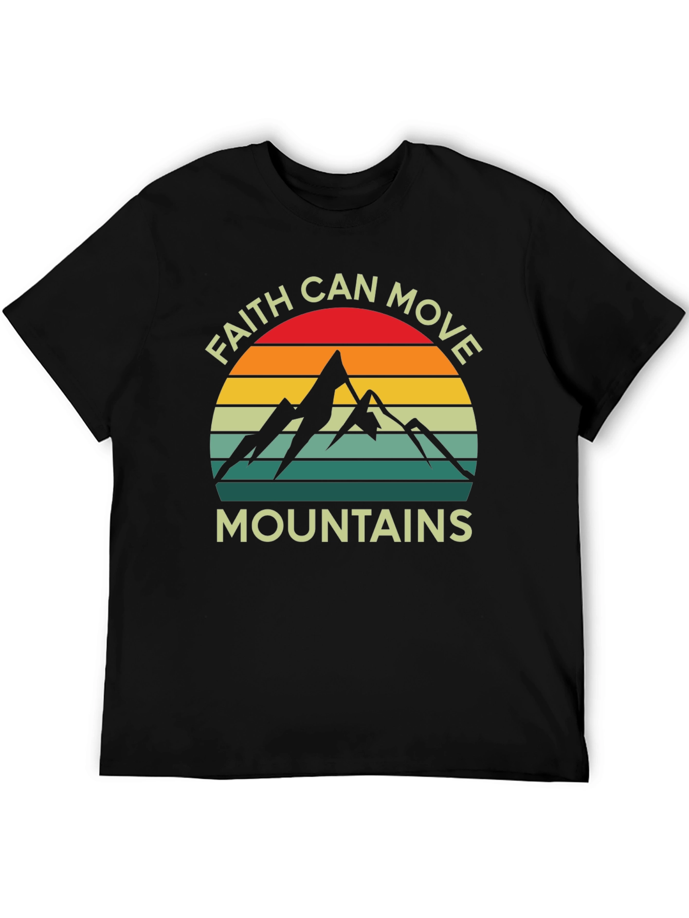Faith Can Move Mountains Graphic T-Shirt