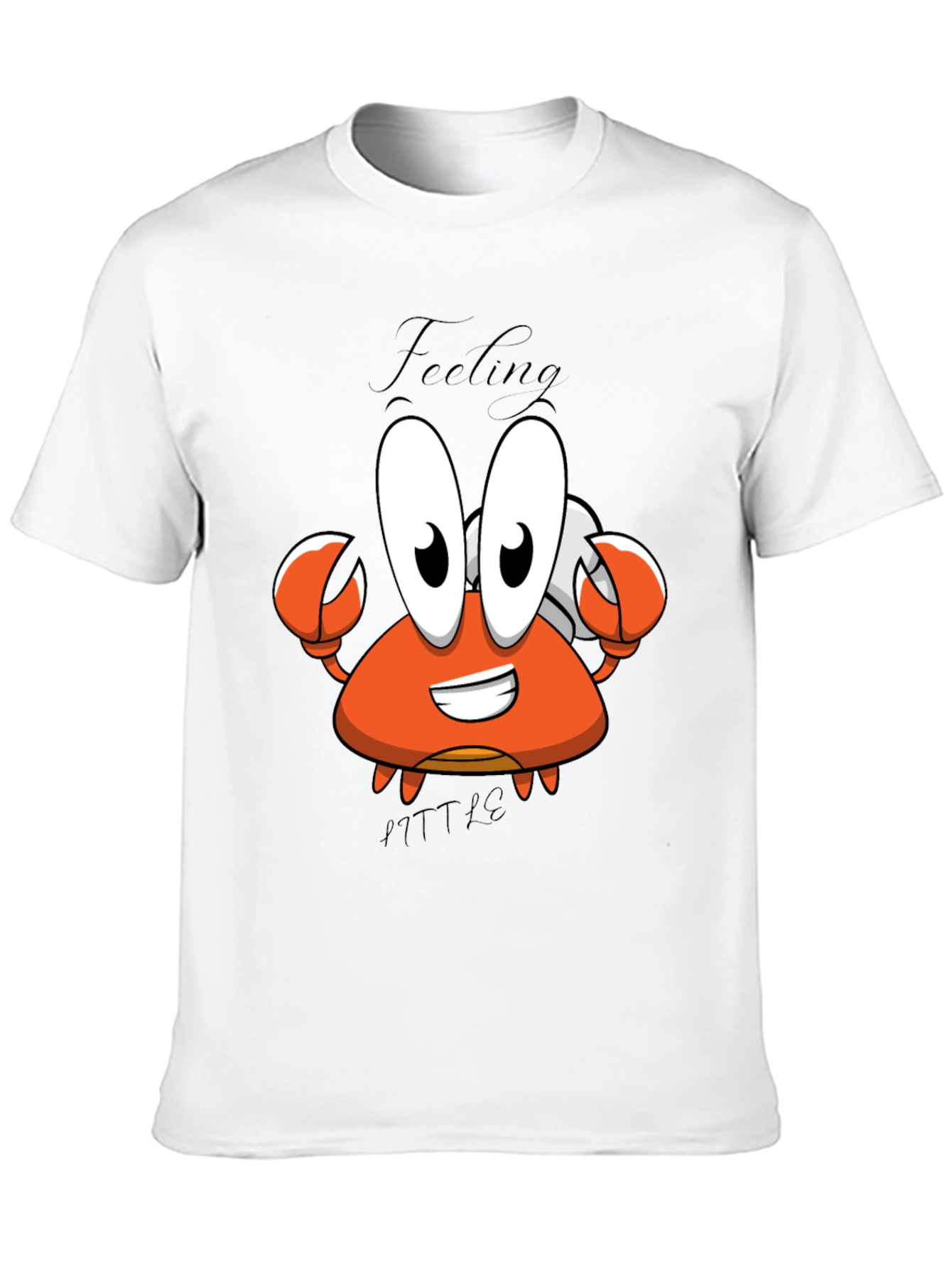 Feeling A Little Crabby T-Shirt - Cartoon Crab Tee