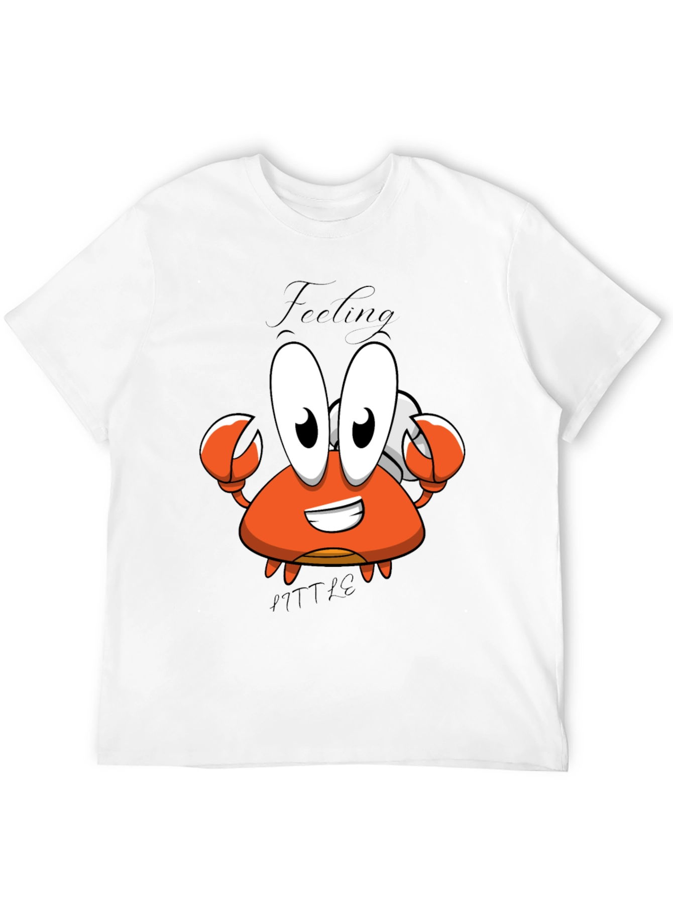 Feeling A Little Crabby T-Shirt - Cartoon Crab Tee