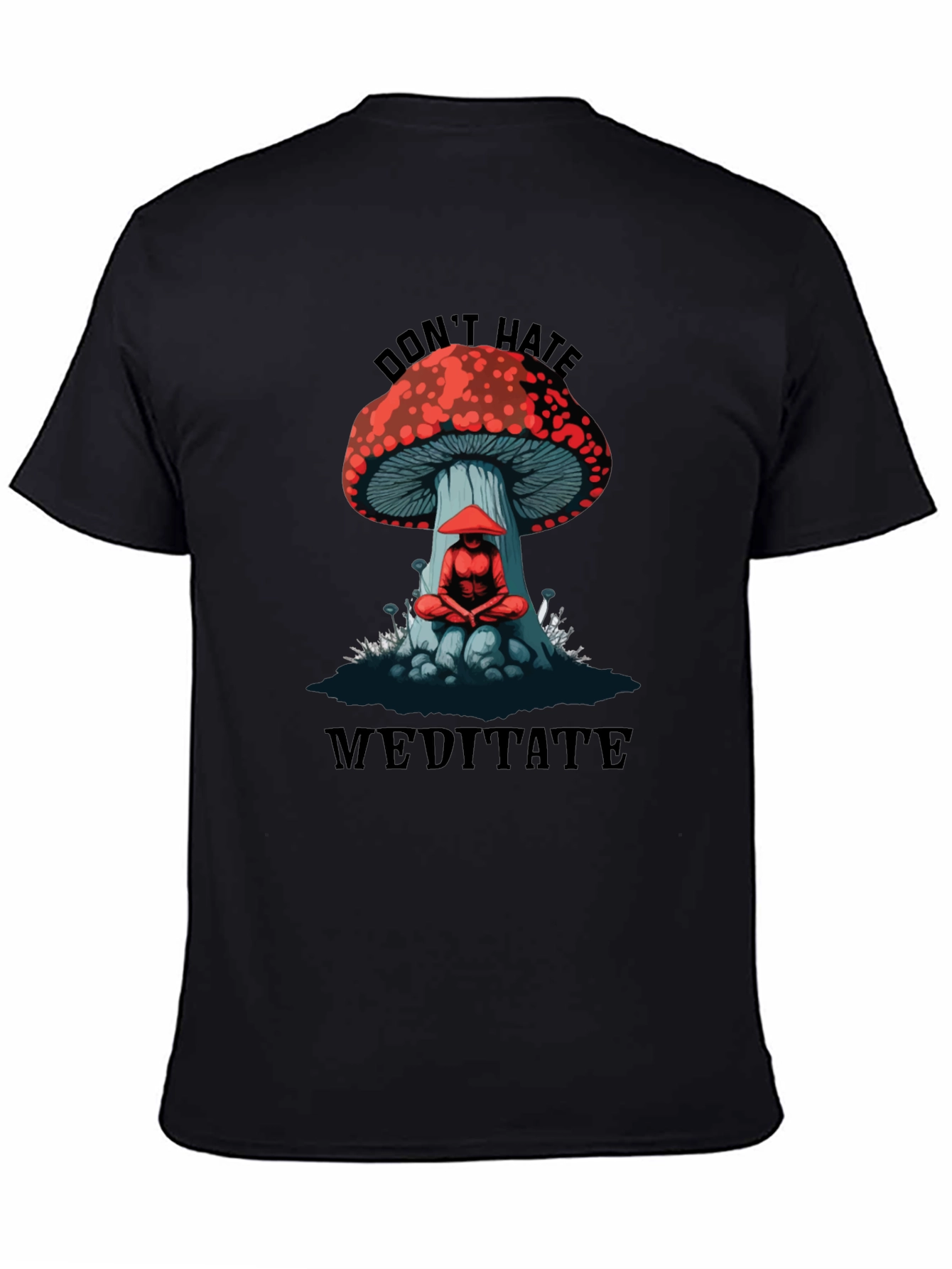 Dont Hate Meditate Graphic T-Shirt