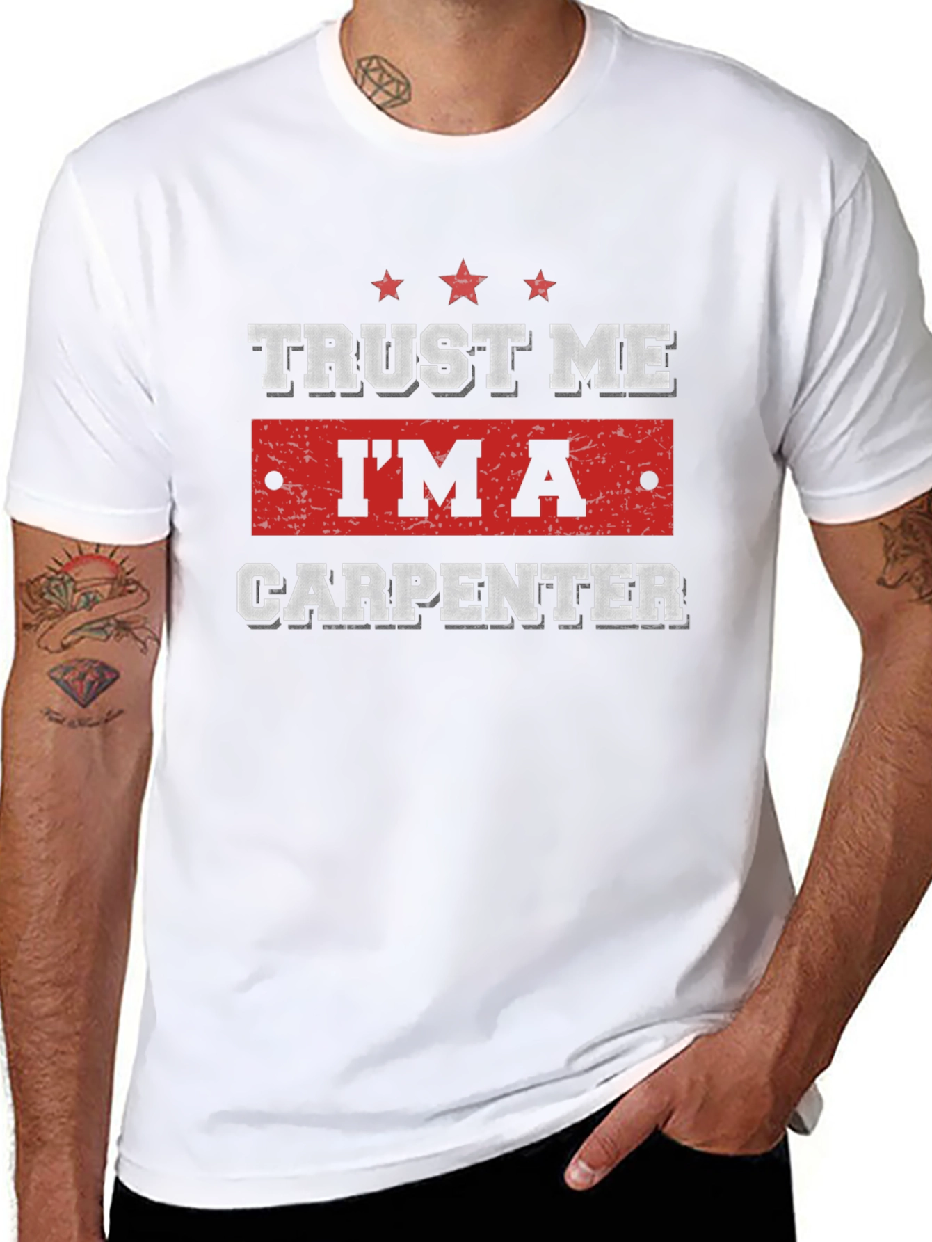 Trust Me Im A Carpenter T-Shirt