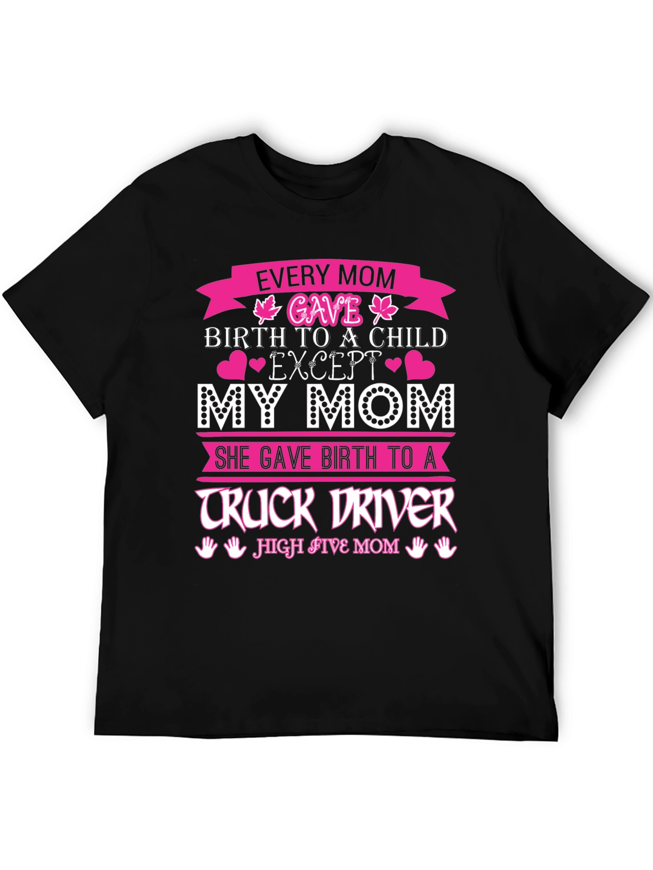 Truck Driver Mom Graphic T-Shirt