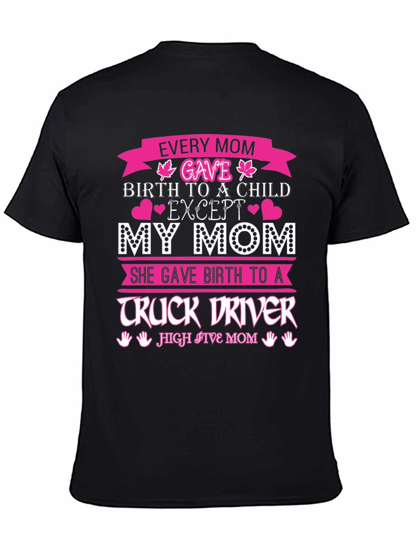Truck Driver Mom Graphic T-Shirt
