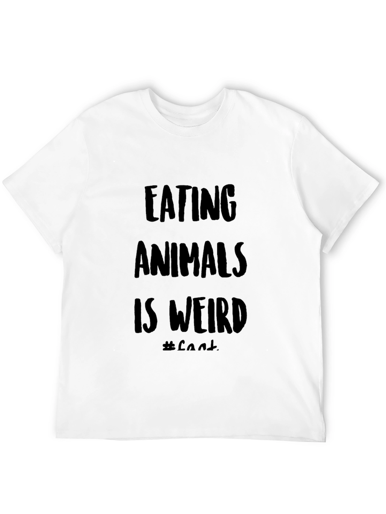Eating Animals Is Weird T-Shirt - Vegan Lifestyle