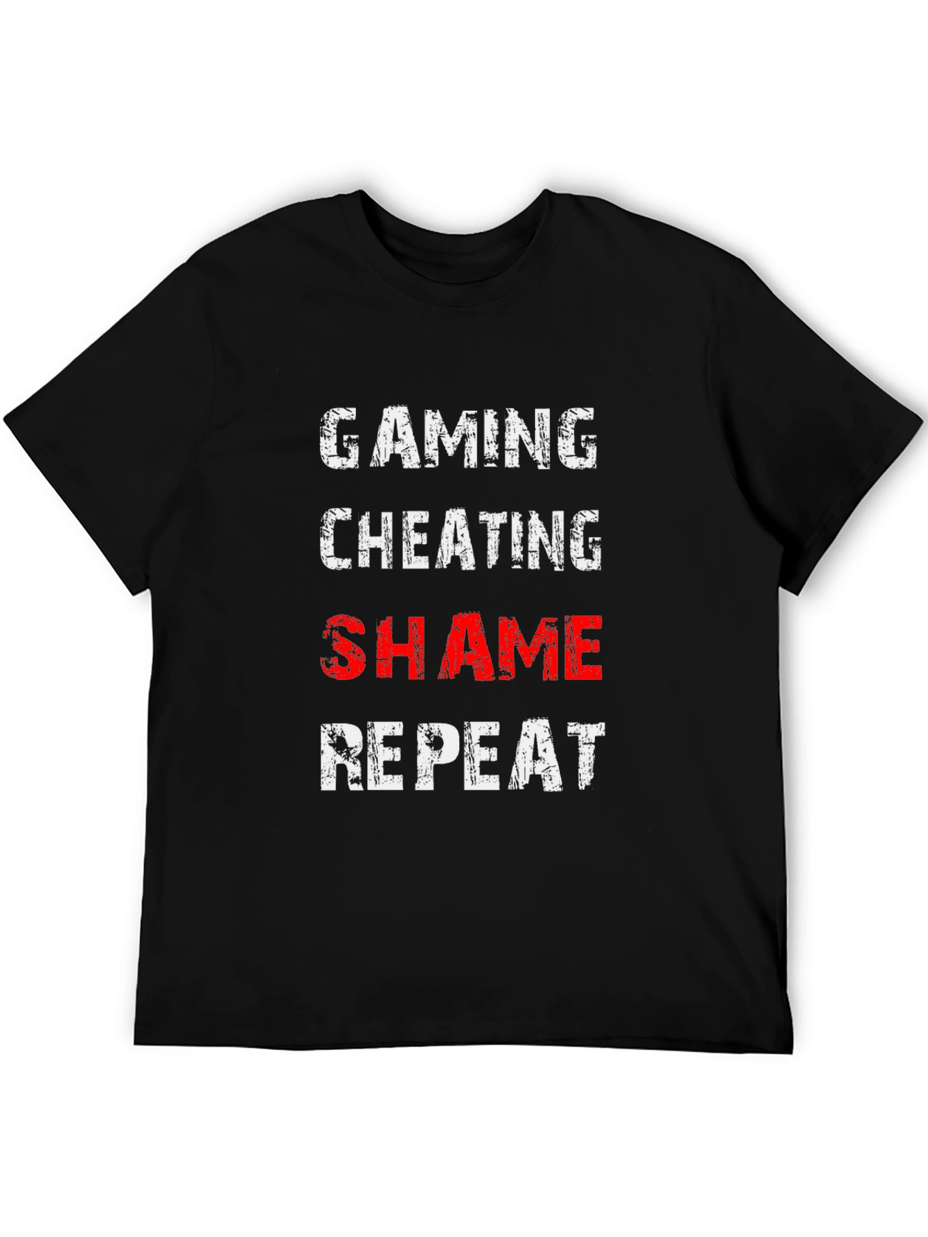 Gaming Cheating Shame Repeat Black T-Shirt