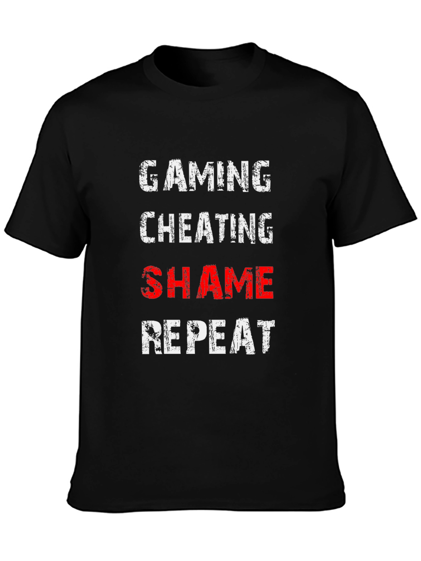 Gaming Cheating Shame Repeat Black T-Shirt