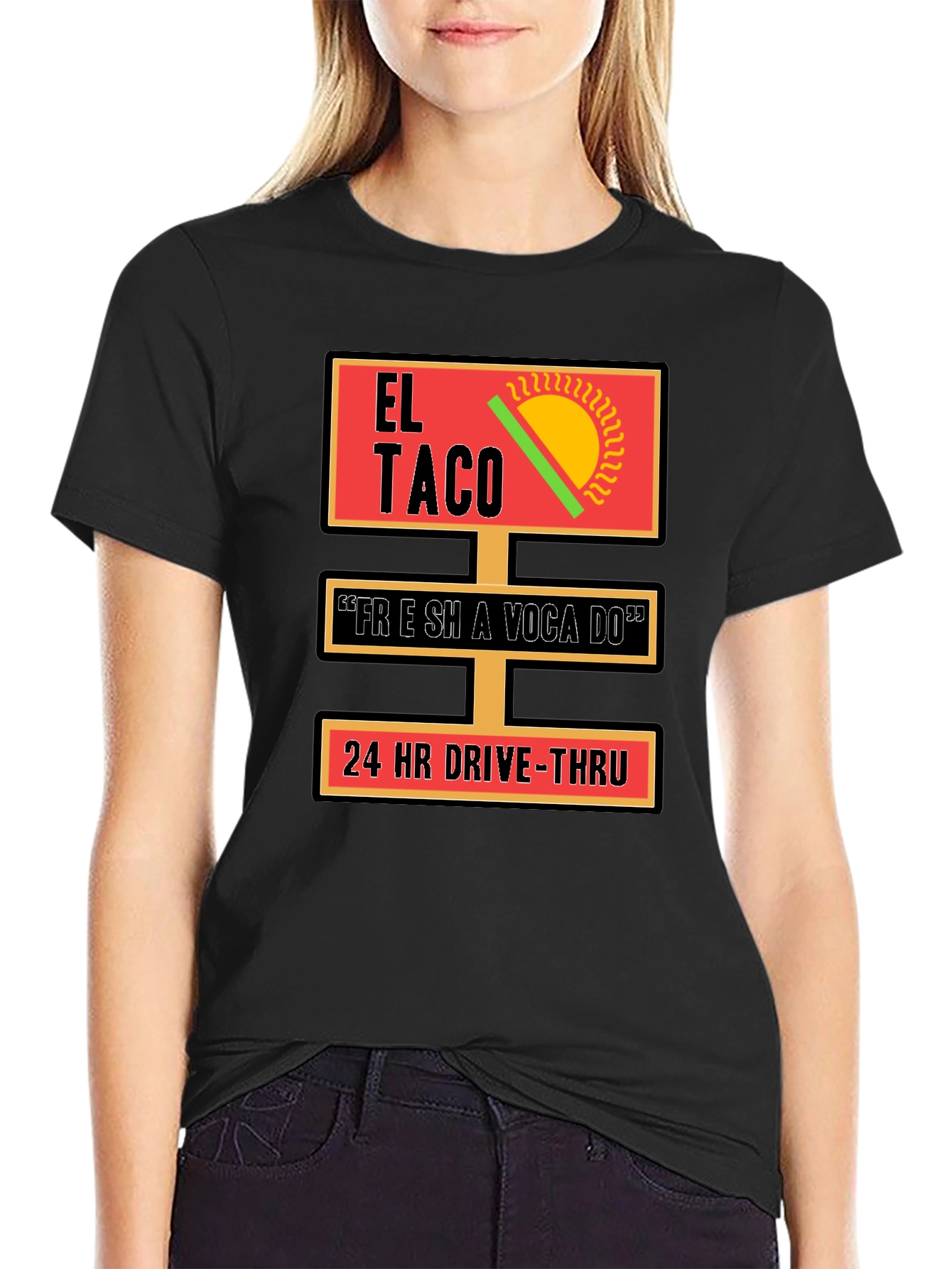 El Taco 24 HR Drive-Thru T-Shirt