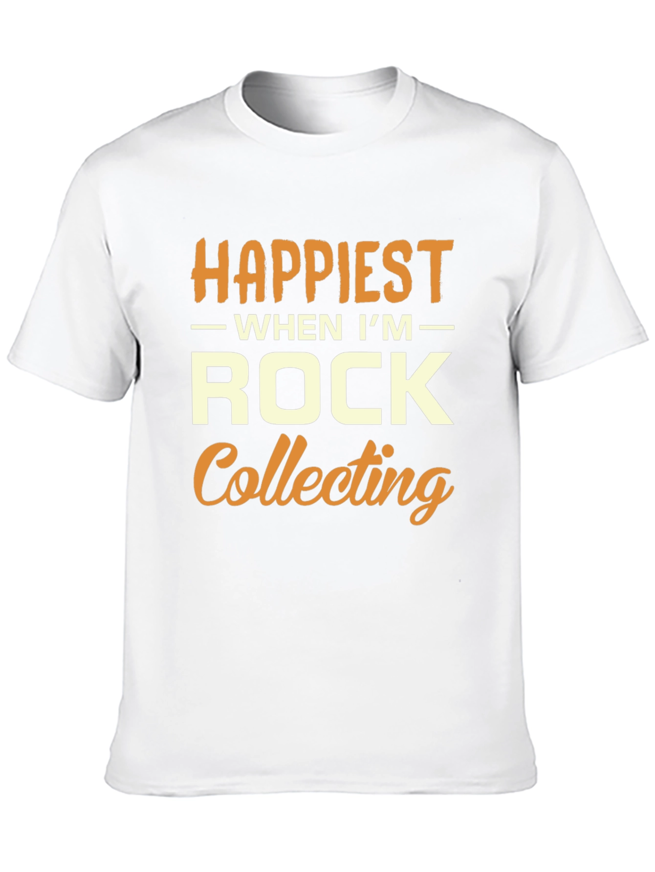 Happiest When Im Rock Collecting T-Shirt
