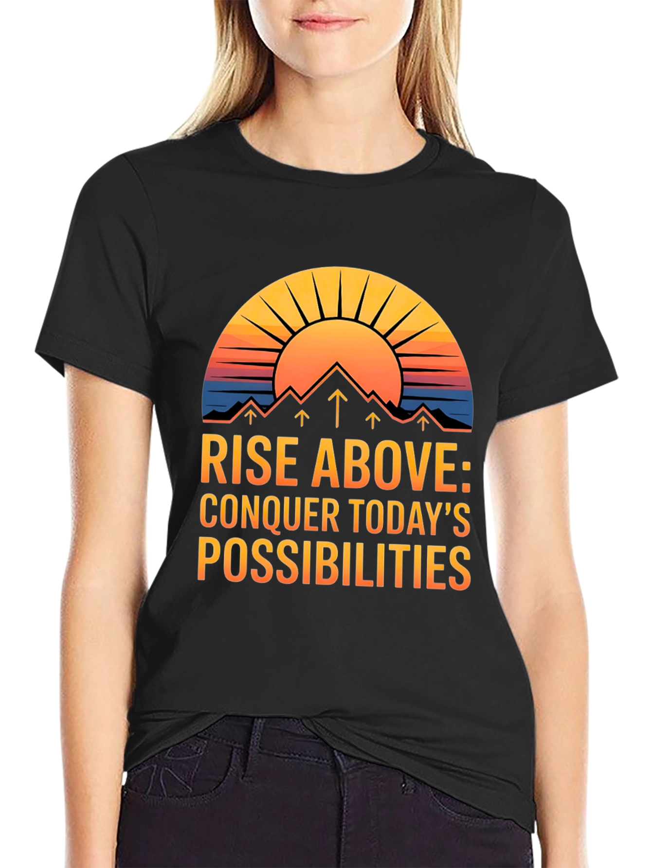 Rise Above Graphic Tee: Conquer Todays Possibilities